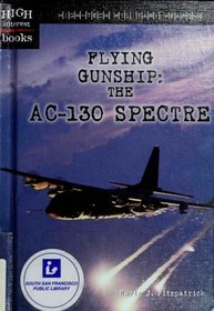 تصویر دانلود کتاب Flying Gunship: The AC-130 Spectre 2000 کتاب انگلیسی Flying Gunship: The AC-130 Spectre 2000