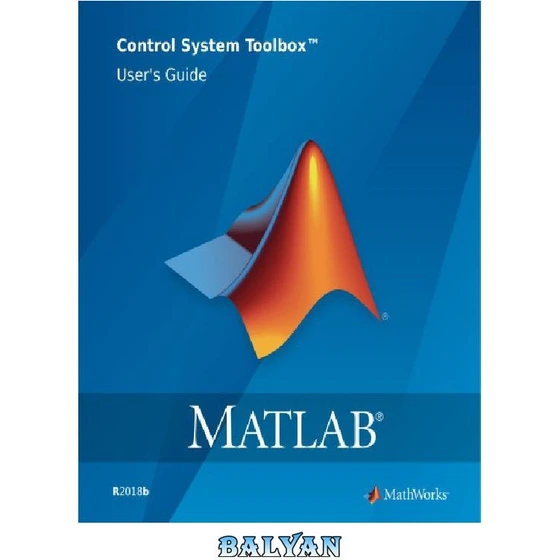 خرید و قیمت دانلود کتاب Matlab Control System Toolbox User’s Guide | ترب