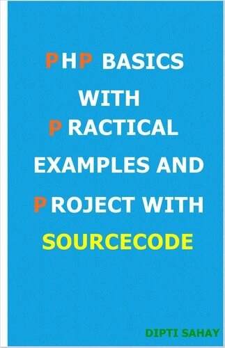 خرید و قیمت دانلود کتاب PHP BASICS WITH PRACTICAL EXAMPLES AND PROJECT ...