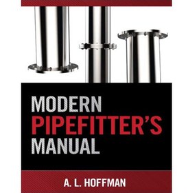 تصویر Modern Pipefitter's Manual - 2022- دانلود کتاب فیتری پیشرفته در لوله کشی 