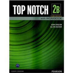 تصویر کتاب تاپ ناچ 2B  ویرایش سوم کتاب  Top Notch 2B Third Edition