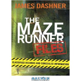 تصویر دانلود کتاب The Maze Runner Files- Classified Records and Concealed Information 