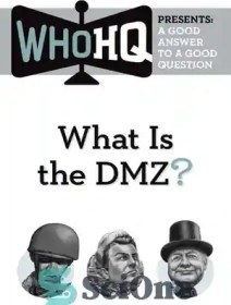 تصویر دانلود کتاب What Is the DMZ?: A Good Answer to a Good Question - DMZ چیست؟: یک پاسخ خوب به یک سوال خوب 