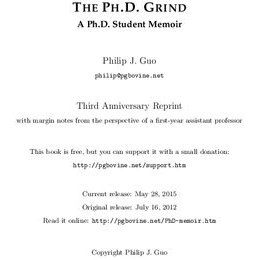 تصویر دانلود کتاب The Ph.D. Grind: A Ph.D. Student Memoir 2015 کتاب انگلیسی Ph.D. گریند: دکتری. خاطرات دانشجو 2015