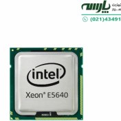 تصویر پردازنده سرور Intel Xeon E5640 Intel Xeon E5640