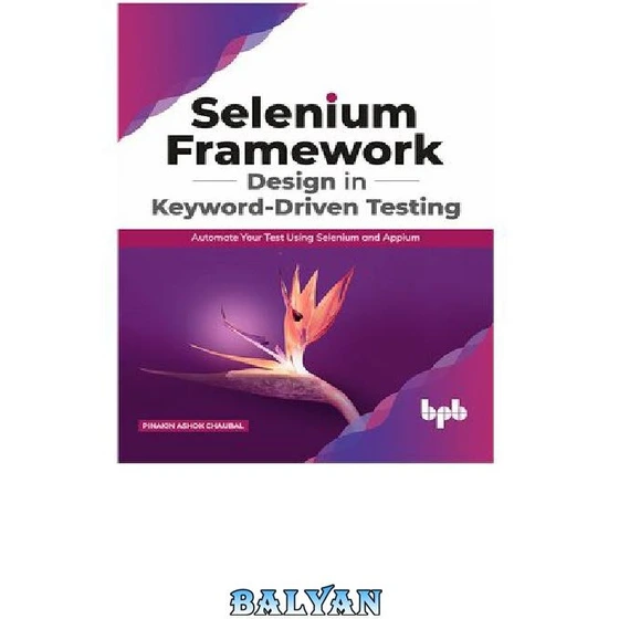 خرید و قیمت دانلود کتاب Selenium Framework Design in Keyword-Driven ...