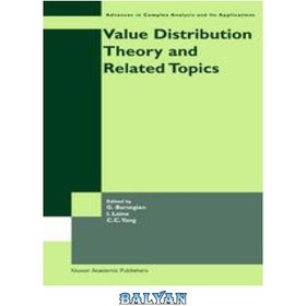 تصویر دانلود کتاب Value Distribution Theory and Related Topics نظریه توزیع ارزش و موضوعات مرتبط