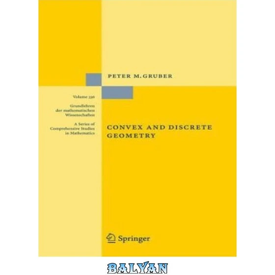 Convex And Discrete Geometry Convex And Discrete Geometry