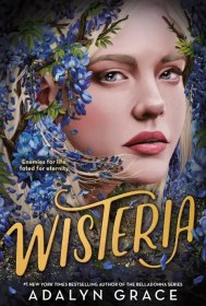 تصویر کتاب صوتی انگلیسی ویستریا، اثر ادالین گریس (از مجموعه‌ی بلادونا) 