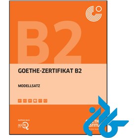 تصویر کتاب Goethe Zertifikat B2 Modellsatz 