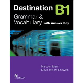 تصویر Destination B1 Grammar and Vocabulary with Answer Key Destination B1 Grammar and Vocabulary with Answer Key