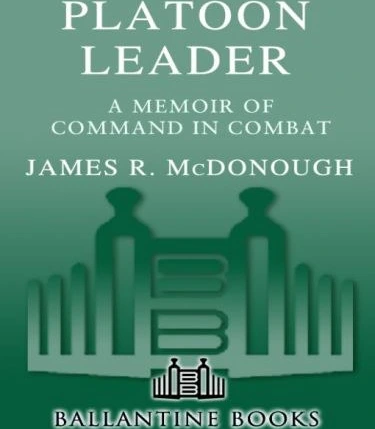 خرید و قیمت دانلود کتاب Platoon leader: a memoir of command in combat | ترب