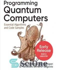 خرید و قیمت دانلود کتاب Programming Quantum Computers: Essential ...