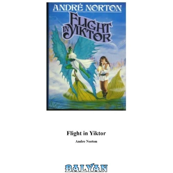 خرید و قیمت دانلود کتاب Free Traders 03, Flight in Yiktor (1986) ا Free