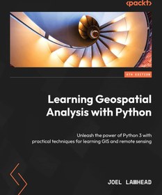 تصویر کتاب Learning Geospatial Analysis with Python 