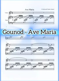 تصویر نت ویولن پیانو Gounod - Ave Maria به همراه اجرای نت و بکینگ ترک پیانو و ارکسترال 