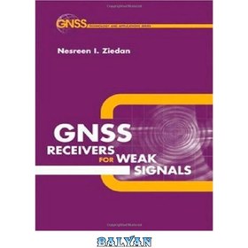 خرید و قیمت دانلود کتاب GNSS Receivers for Weak Signals | ترب