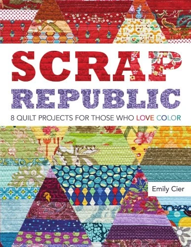 Quilt As-You-Go for Scrap Lovers: 12 Fun Projects; Tips and Techniques; Color and Piecing Strategies [Book]