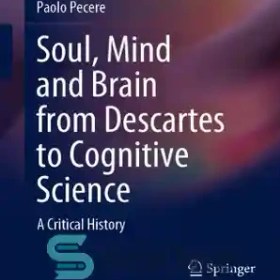 خرید و قیمت دانلود کتاب Soul, Mind and Brain from Descartes to ...