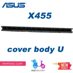 تصویر قاب دور لولا لپ تاپ ایسوس R455 A455L F455 K455 W419 X455 X455L Y483L W419L ASUS HING COVERBODY U 