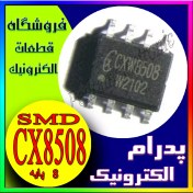 تصویر آی سی CX8508 IP6525 SOP8 برای بهینه‌سازی تغذیه مدار 