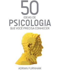 تصویر دانلود کتاب 50 Ideias de Psicologia Que Voce Precisa Conhecer ویرایش 1 کتاب ویرایش 1