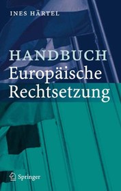 تصویر دانلود کتاب Handbuch Europäische Rechtsetzung ویرایش 1 کتاب آلمانی کتابچه راهنمای قوانین اروپا ویرایش 1
