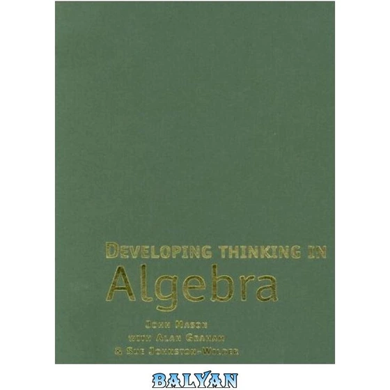 Developing Thinking In Algebra