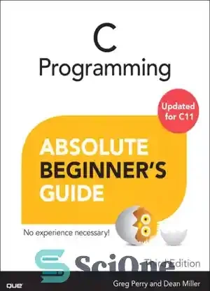 خرید و قیمت دانلود کتاب C programming: absolute beginner's guide ...