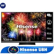 تصویر تلویزیون هایسنس مدل 55U8H Hisense 55U8H Mini-LED 4K ULED VIDAA U6 Smart TV 2022