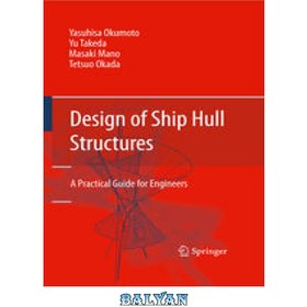 خرید و قیمت دانلود کتاب Design of Ship Hull Structures: A Practical ...