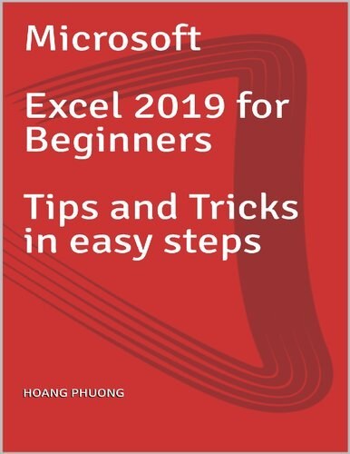 خرید و قیمت دانلود کتاب Microsoft Excel 2019 for Beginners Tips and Tricks  in easy steps 2020