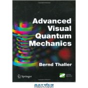 洋書 Advanced Visual Quantum Mechanics Advanced visual quantum mechanics - Ghent University Library