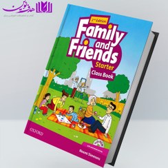 تصویر کتاب فمیلی اند فرندز استارتر ویرایش دوم Family And Friends Starter Book second edition