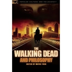 تصویر کتاب زبان اصلی The Walking Dead and Philosophy اثر Wayne Yuen 