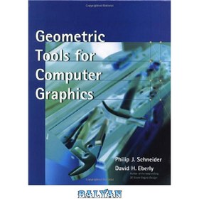 تصویر دانلود کتاب Geometric Tools for Computer Graphics (The Morgan Kaufmann Series in Computer Graphics) ابزارهای هندسی برای گرافیک کامپیوتری (سری مورگان کافمن در گرافیک کامپیوتری)