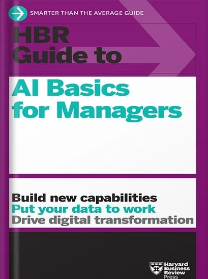 خرید و قیمت دانلود کتاب HBR Guide to AI Basics for Managers by Harvard ...