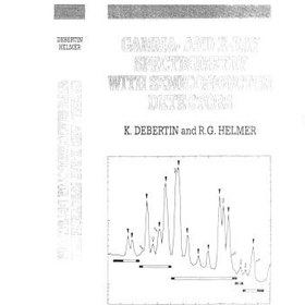 تصویر دانلود کتاب Gamma - and X-ray spectrometry with semiconductor detector کتاب انگلیسی طیف سنجی گاما و اشعه ایکس با آشکارساز نیمه هادی