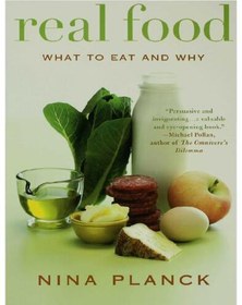 خرید و قیمت دانلود کتاب Real Food: What to Eat and Why First Edition | ترب