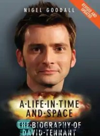 تصویر دانلود کتاب A Life in Time and Space - The Biography of David Tennant - زندگی در زمان و مکان - زندگی نامه دیوید تنانت 