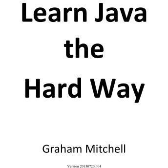 خرید و قیمت دانلود کتاب Learn Java The Hard Way 2013 | ترب