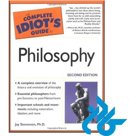 خرید و قیمت کتاب The Complete Idiot’s Guide to Philosophy ( ویرایش دوم ...