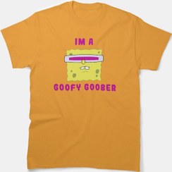 تصویر تیشرت باب اسفنجی طرح I’m a Goofy Goober ا SpongeBob T-shirt I'm a Goofy Goober design SpongeBob T-shirt I'm a Goofy Goober design