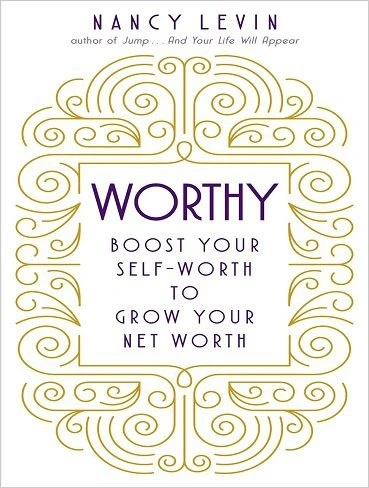 خرید و قیمت کتاب Worthy: Boost Your Self-Worth to Grow Your Net Worth ...