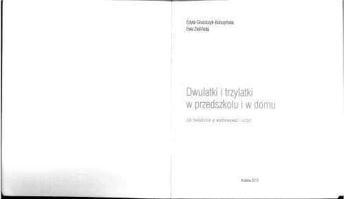 خرید و قیمت دانلود کتاب Dwulatki I Trzylatki W Przedszkolu I Domu Jak świadomie Je Wychowywać I 1897