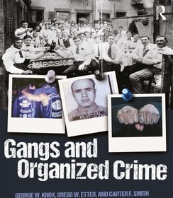 تصویر دانلود کتاب Gangs and Organized Crime [First edition] کتاب انگلیسی باندها و جنایات سازمان یافته [First edition]