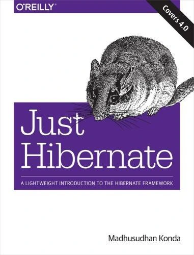 chapter 1. introduction to hibernate Images High... خرید و قیمت دانلود کتاب Just hibernate : a lightweight introduction to ...