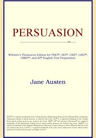 تصویر دانلود کتاب Persuasion (Webster's Thesaurus Edition) annotated edition کتاب انگلیسی ترغیب (نسخه اصطلاحنامه وبستر) annotated edition