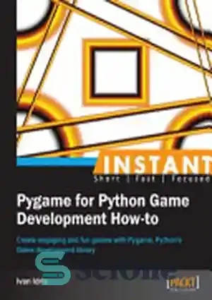 خرید و قیمت دانلود کتاب Instant Pygame for Python Game Development How ...