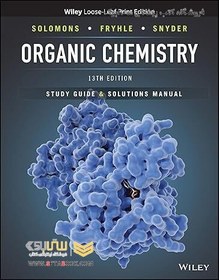 تصویر Organic Chemistry, 13e Student Study Guide and Solutions Manual 13th Edition Organic Chemistry, 13e Student Study Guide and Solutions Manual 13th Edition